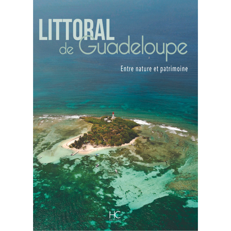 Livre "Littoral de Guadeloupe" - Edition Hervé Chopin