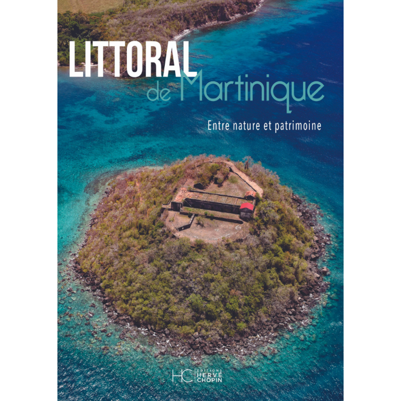Livre "Littoral de Martinique" - Edition Hervé Chopin