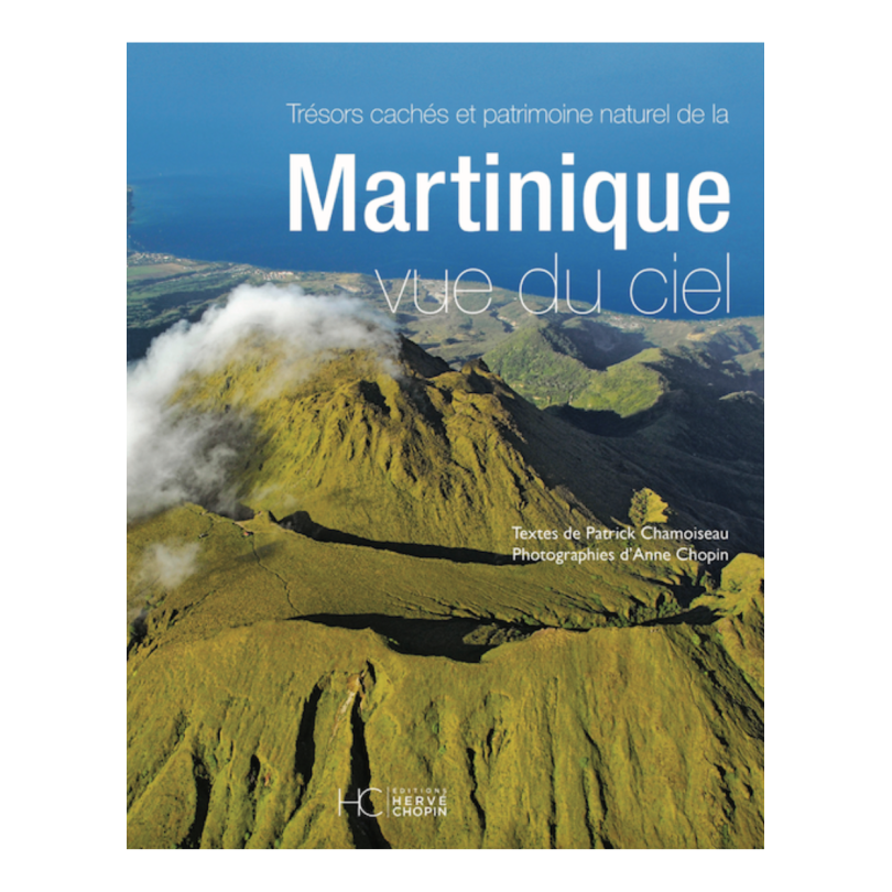 Livre "La Martinique vue du ciel" - Edition Hervé Chopin